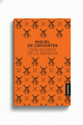 Don Quijote de la Mancha | Miguel De Cervantes Saavedra