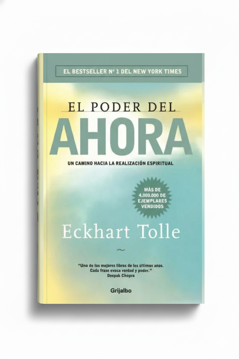 El poder del Ahora | Eckhart Tolle