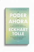 El poder del ahora (Ed. Especial) | Eckhart Tolle