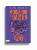 El Mensajero De Agartha 3 La colonia de Altair |  Mario Mendoza