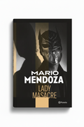 Lady Masacre | Mario Mendoza