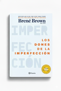 Los dones de la imperfección | Brené Brown