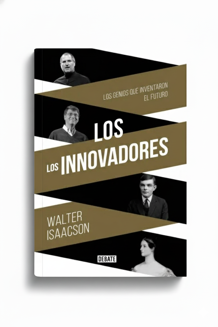 Los Innovadores | Walter Isaacson