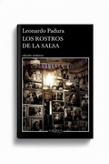 Los rostros de la salsa | Leonardo Padura