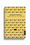 Rebelión en la granja | George Orwell