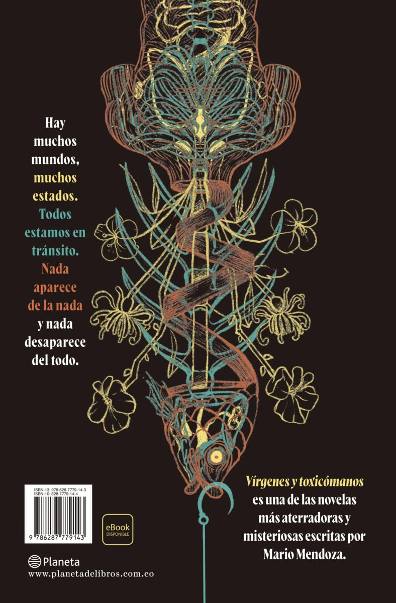 Vírgenes y toxicómanos | Mario Mendoza